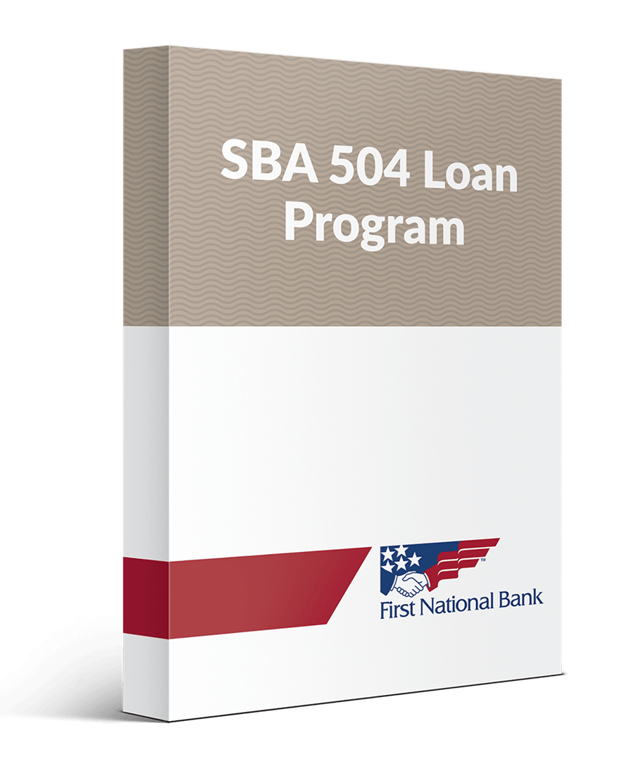 SBA 504 Loan Program First National Bank